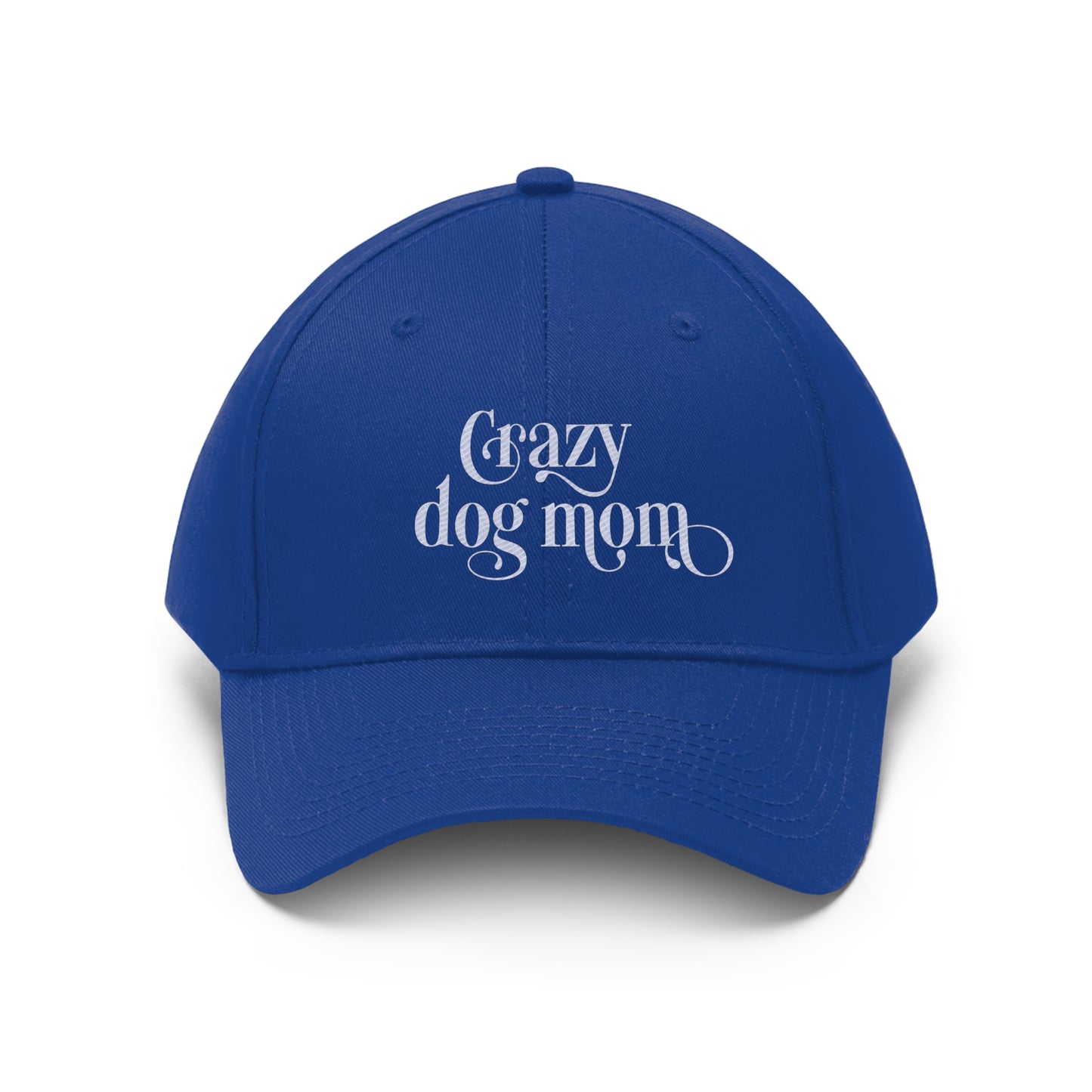 Crazy Dog Mom Unisex Twill Hat